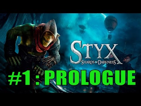STYX SHARDS OF DARKNESS  Prologue Part 1 Gameplay Walkthrough  Intro FULL GAME  @MG GameLab