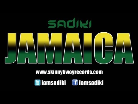 Sadiki - Jamaica - Reggae Mix (OFFICIAL VIDEO HD) PROD. SKINNY BWOY FILMS