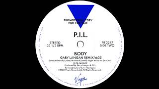 Public Image Limited - Body (Gary Langan UK Remix) 1988