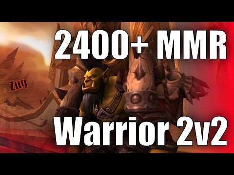 2400+MMR Warrior 2v2
