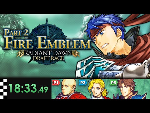 Part 2/2: Fire Emblem Radiant Dawn Hard Mode Draft Race /w @Donlot_ & @PH_777