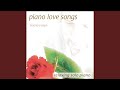 The Wedding Song [There Is Love] (Instrumental Solo Piano)