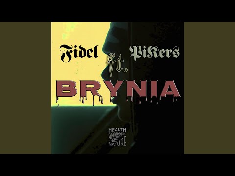Brynia (feat. Pikers)