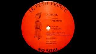 No Soul - Paralyse [Le Petit Prince 1995]