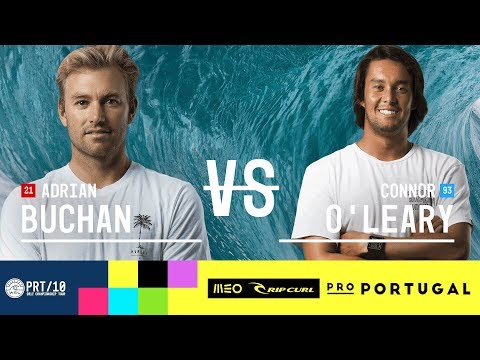Adrian Buchan vs. Connor O'Leary - Round Three, Heat 5 - MEO Rip Curl Pro Portugal 2017