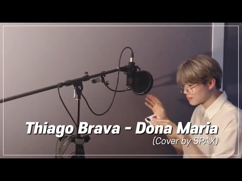 SPAX - Dona Maria l 스팍 - 도나마리아