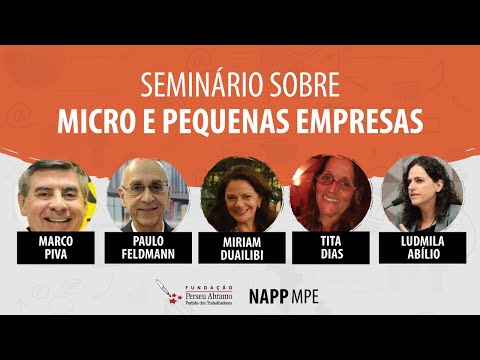 #aovivo​ | Seminário sobre Micro e Pequenas Empresas | NAPP-MPE