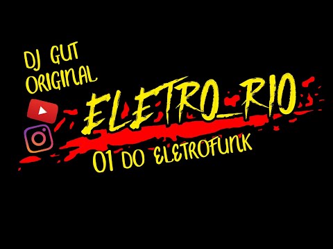 Ondas Sub aquáticas - Eletrofunk 💥 - DJ Gut Horiginal - cd Eletro_rio