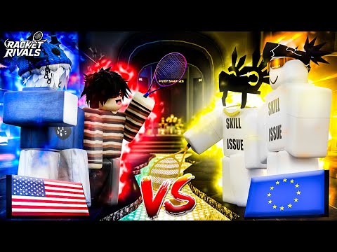 EU VS NA Which Region is The Best at Racket Rivals - Racket Rivals Gameplay