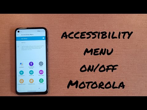 Accessibility Menu On/Off Motorola Moto G