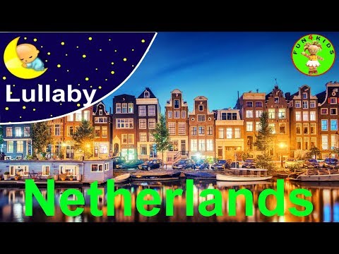 Lullaby . Lullabies of the world ----  Netherlands . A lullaby for a baby