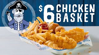 Long John Silver's $6 Chicken Baskets - For a Limited Time Only