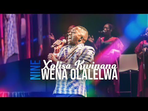 Wena Olalelwa | Spirit Of Praise 9 ft Xolisa Kwinana
