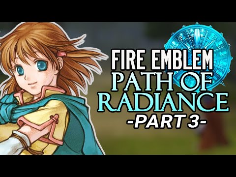 Mist Rescue Force. Let's Play Fire Emblem: Path of Radiance Part 3
