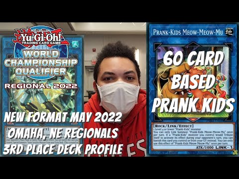 Yugioh May 2022 Omaha, NE Regional 3rd Place Deck Profile - 60 Card BASED Prank Kids - Bruce Menard