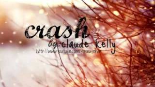 crash (no turning back) - claude kelly (lyrics + download link)