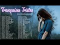 Chansons Tristes Qui Font Pleurer En Anglais 2022 Musique Déprimante Connu Playlist