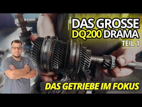 Das große DQ 200 Drama - Wie funktioniert das DQ200 DSG Getriebe? Aufbau & Schwachstellen erklärt
