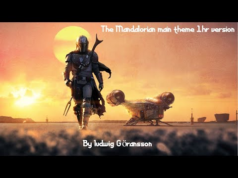 The Mandalorian theme 1 hr