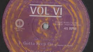 Masters Of The Monotonal Groove - Gotta keep On