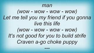 Bob Marley - Craven Choke Puppy Lyrics