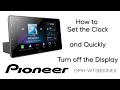 How To - Pioneer DMH-WT3800NEX - Set the Clock