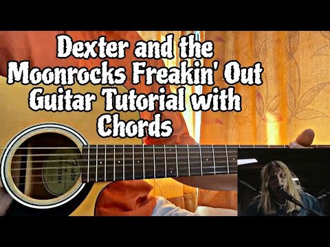Freakin Out - Dexter and the Moonrocks