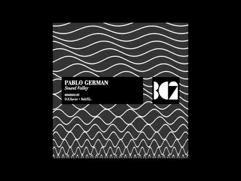 Pablo German - Sound Valley (D.X.Xavier Remix)