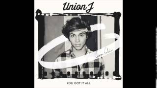 Union J - You Got It All (George version)