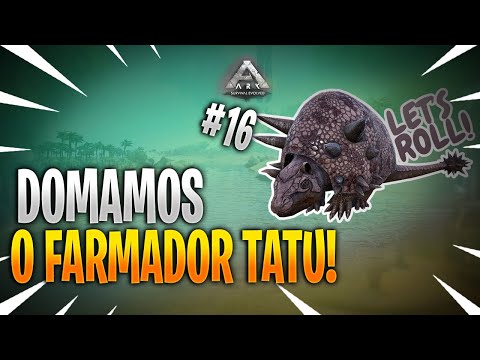 DOMAMOS UM DOEDICURUS "TATU" ARK : SURVIVAL ENVOLVED - VANILLA