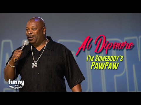 I'm somebody's Paw Paw