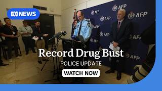 IN FULL: Australian Federal Police give update on record cocaine bust in Sydney | ABC NEWS