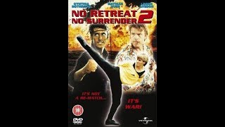 No Retreat No Surrender 2 Full Movie 1987