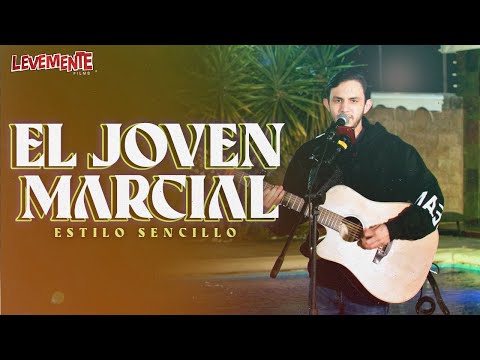 El Joven Marcial (En Vivo) - Estilo Sencillo