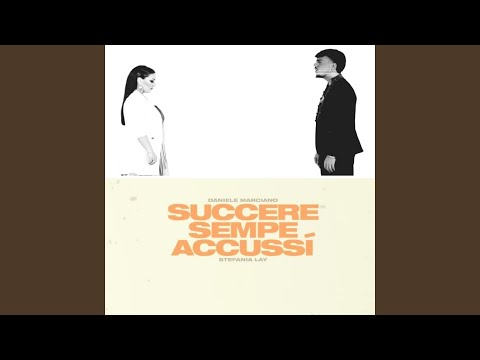 Succere sempe accussì (feat. Stefania Lay)