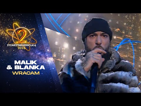 Malik Montana ft. Blanka – Wracam || Sylwester z Dwójką 2025