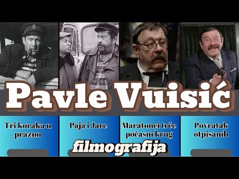 PAVLE VUISIĆ - Filmografija