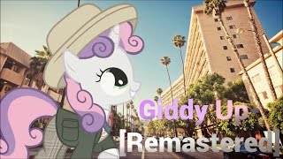 Giddy Up - [Remastered]