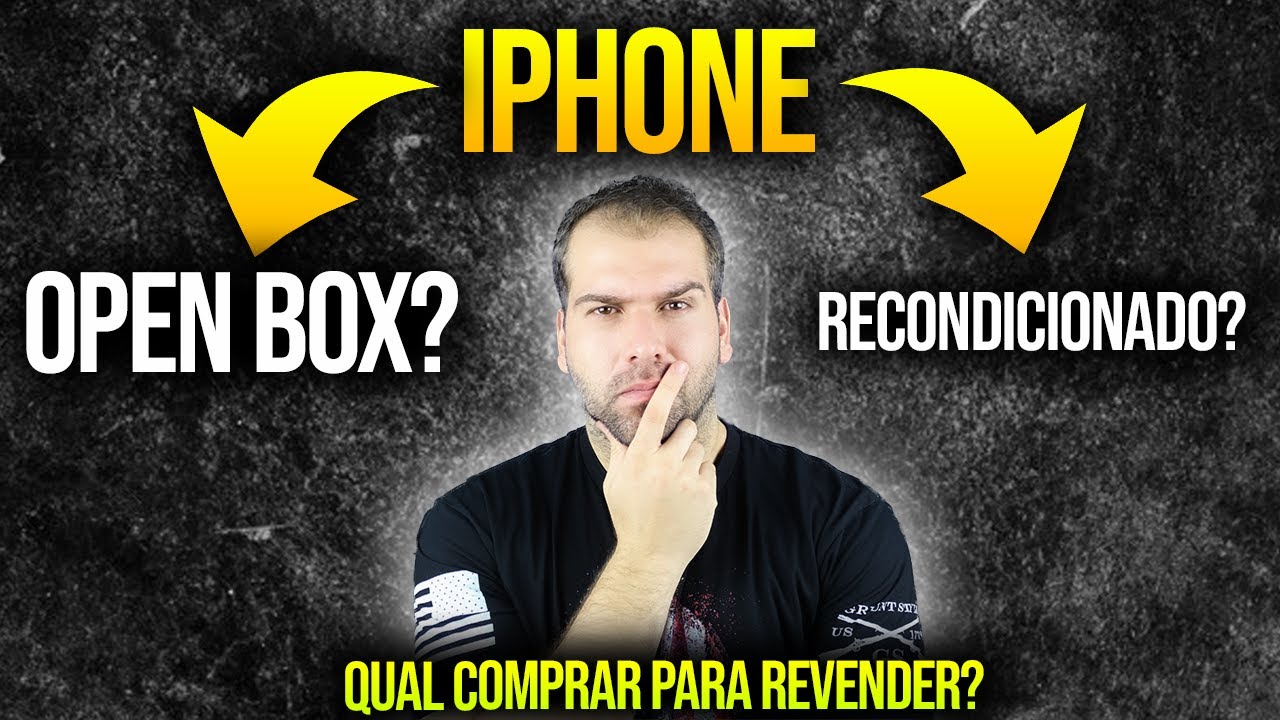 Refurbished ou Open Box Qual iPhone Importar dos EUA
