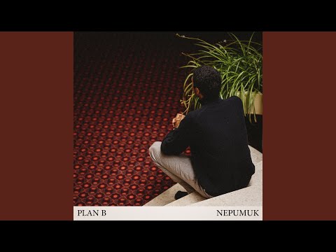 Video thumbnail for Plan B