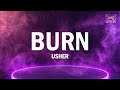 Usher Burn Lyrics