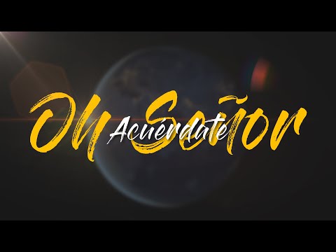Marcos Witt - Acuerdate Oh Señor (Video Lyric)