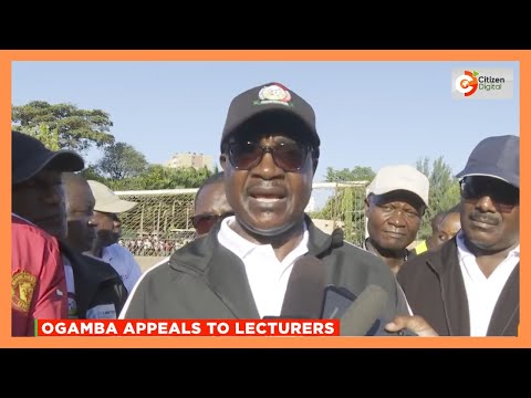 Education CS Ogamba urges lecturers to accept phased payments