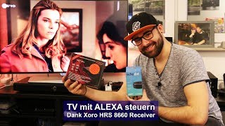 [TV mit ALEXA steuern] dank Xoro HRS 8660 [Tutorial] [HD]