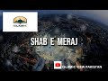 Shabe Meraj Status Shabe Meraj Status 2023 27 Rajab Status 2023 Shab E Meraj Status Noori Mehfil