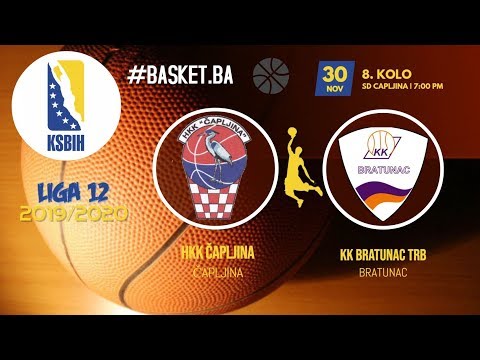 LIVE ► HKK Čapljina vs KK Bratunac TRB ◙ LIGA 12 KSBIH ◙ 8 KOLO ◙ 2019/2020