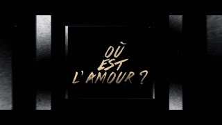 Youssoupha - Où est l&#39;amour ? (Clip Officiel)