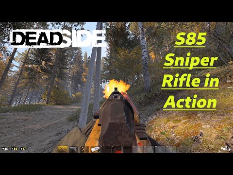 DEADSIDE Gameplay - S85 Sniper Rifle In Action (PC UHD 4K 2160p 60fps) 2020