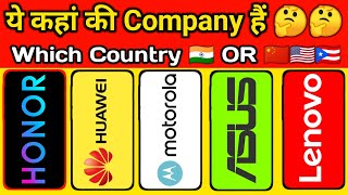 Honor, lenovo, huawei, Asus and Motorola kahan ki Company hai / kis desh ki company hai || Hindi