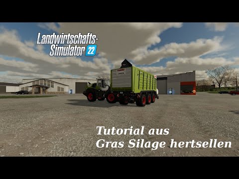 , title : 'LS22 Tutorial aus Gras Silage herstellen | FARMING SIMULATOR 22'
